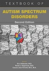 Eric Hollander, Randi Hagerman, Casara Ferretti, Randi J. Hagerman - Textbook of Autism Spectrum Disorders, Inbunden