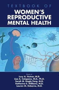 bokomslag Textbook of Women's Reproductive Mental Health