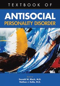 bokomslag Textbook of Antisocial Personality Disorder