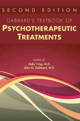 bokomslag Gabbard's Textbook of Psychotherapeutic Treatments