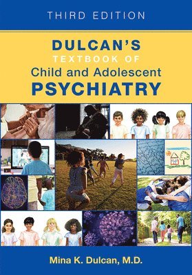 bokomslag Dulcan's Textbook of Child and Adolescent Psychiatry