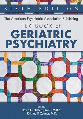 bokomslag American Psychiatric Association Publishing Textbook of Geriatric Psychiatry
