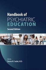 Donna M. Sudak, MD (John Ross House) Sudak, Donna M. - Handbook of Psychiatric Education, Häftad