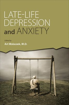 Late-Life Depression and Anxiety