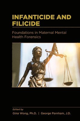 Infanticide and Filicide 1