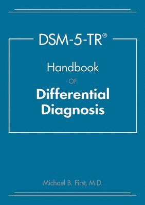 bokomslag DSM-5-TR¿ Handbook of Differential Diagnosis