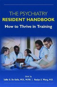 bokomslag The Psychiatry Resident Handbook