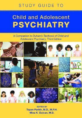 Study Guide to Child and Adolescent Psychiatry 1