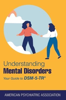 Understanding Mental Disorders 1