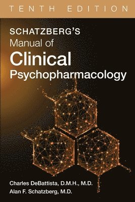 bokomslag Schatzberg's Manual of Clinical Psychopharmacology