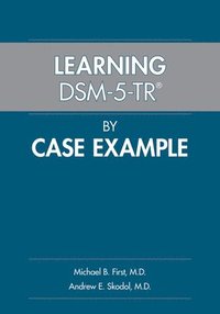 bokomslag Learning DSM-5-TR by Case Example