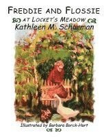 bokomslag Freddie and Flossie at Locket's Meadow