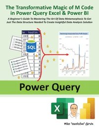bokomslag The Transformative Magic of M Code in Power Query Excel & Power BI