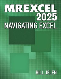 bokomslag Mrexcel 2025: Navigating Excel