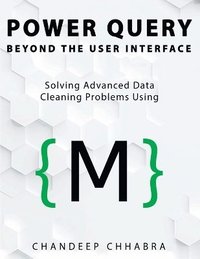 bokomslag Power Query Beyond The User Interface