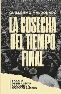 bokomslag Cosecha del Tiempo Final
