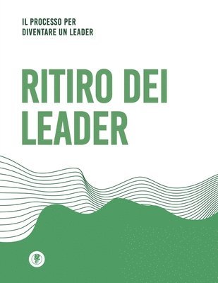 Ritiro dei leader