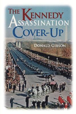 Kennedy Assassination Cover-up 1