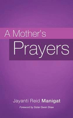 Jayanti Reid Manigat - Mother's Prayers, Häftad