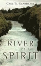 The River of the Spirit 1