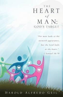 bokomslag The Heart of Man; God's Target