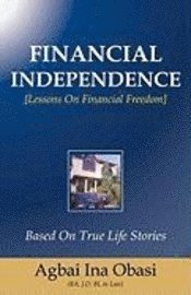 Agbai Ina Obasi - Financial Independence, Häftad