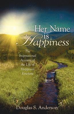 &quot;Her Name is Happiness&quot; 1