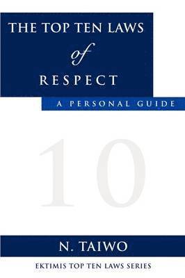 bokomslag Top Ten Laws of Respect