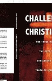 bokomslag Challenging Christianity