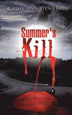 Summer's Kill 1