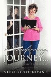 bokomslag A Transforming Journey...