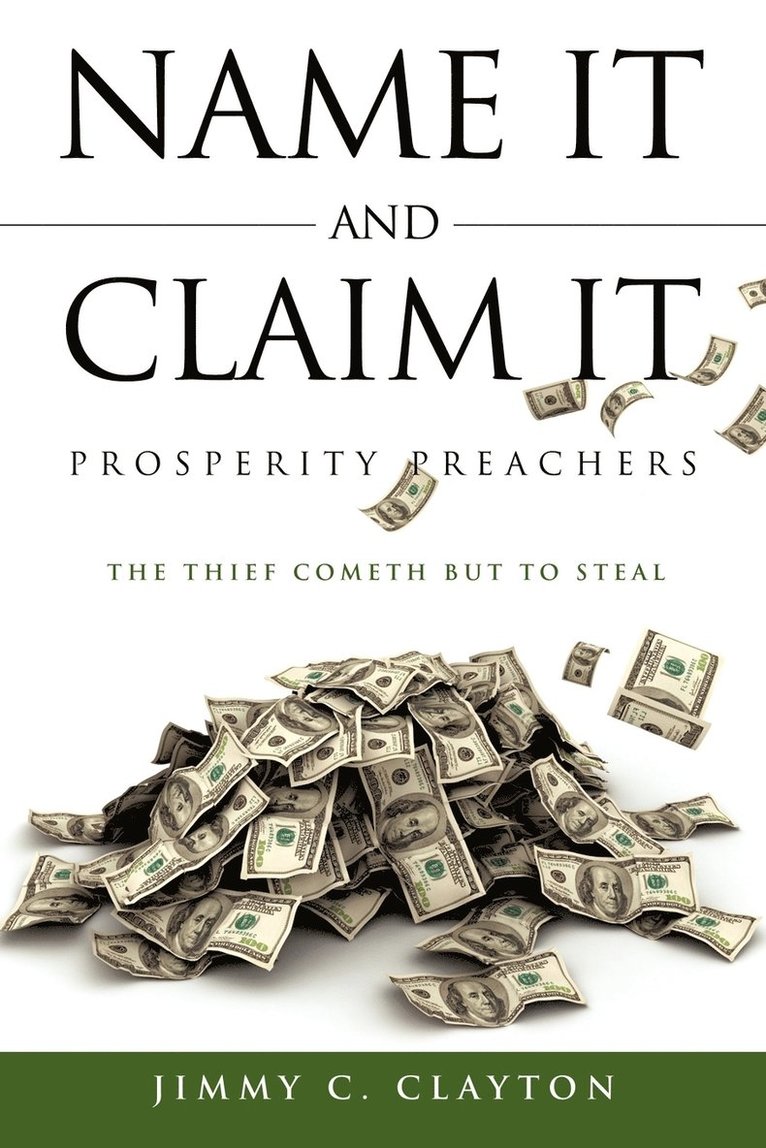 Name It And Claim It Prosperity Preachers 1