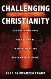 Challenging Christianity