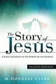 The Story of Jesus 1