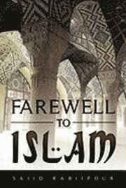 bokomslag Farewell to Islam