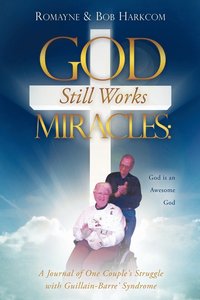 bokomslag God Still Works Miracles