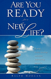 Are You Ready for a New Life? 1