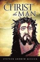 bokomslag Christ the Man