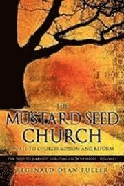 bokomslag The Mustard Seed Church