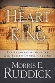 Morris E. Ruddick - The Heart of a King, Häftad