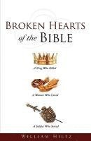 bokomslag Broken Hearts of the Bible
