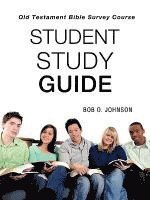 bokomslag 'STUDENT STUDY GUIDE,' Old Testament Bible Survey Course