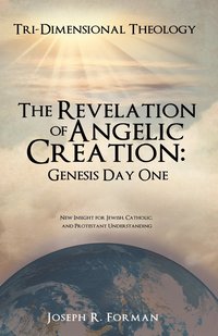 bokomslag The Revelation of Angelic Creation
