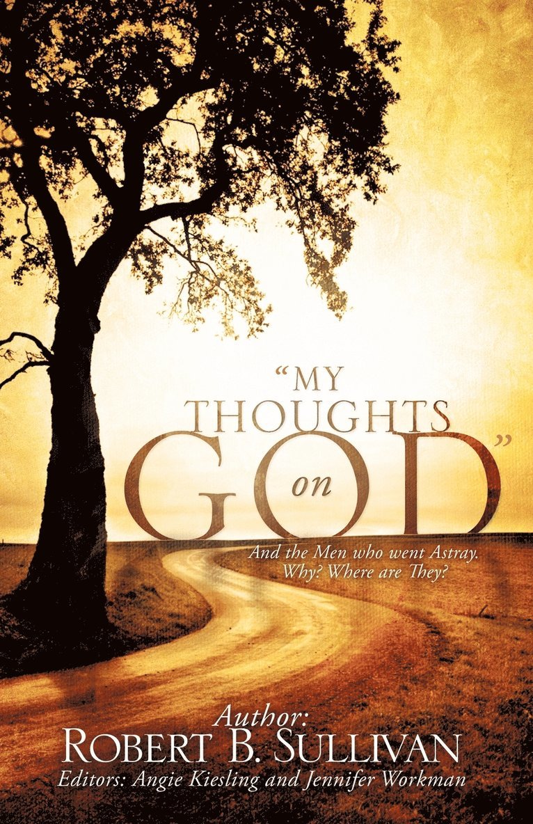 &quot;My Thoughts on God&quot; 1