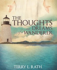 bokomslag Thoughts and Dreams of a Wanderer
