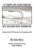 A View of God From My Rearview Mirror 1