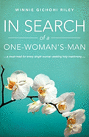 In Search of a One-Woman's-Man 1