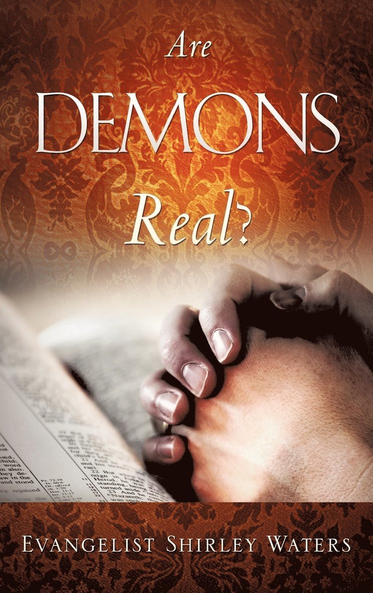 Are Demons Real? 1