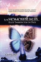 bokomslag Los Homosexuales... Ellos Tambin Son de Dios