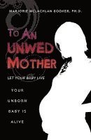 To an Unwed Mother 1
